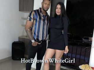 HotBrownWhiteGirl