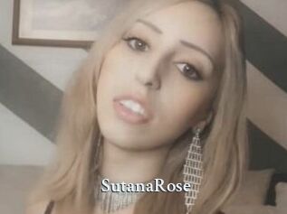 SutanaRose