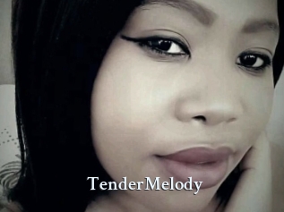 TenderMelody